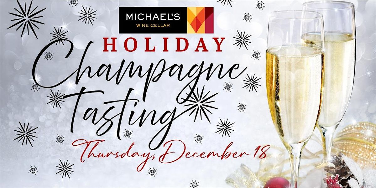Holiday Champagne Tasting