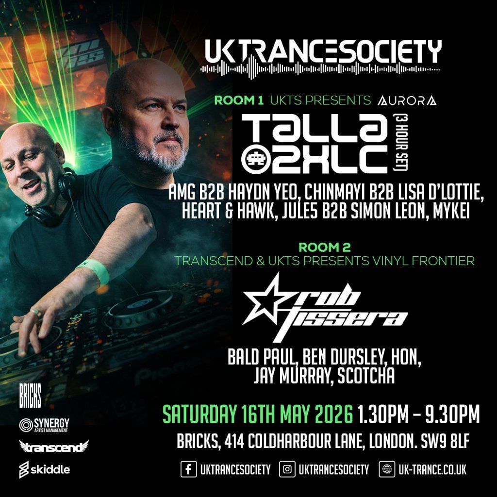 UK Trance Society presents Aurora w\/ Talla 2XLC & Rob Tissera