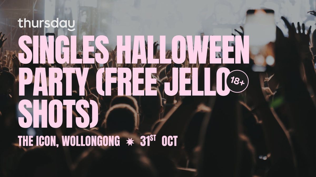 Friday | The Icon (18+) | Wollongong