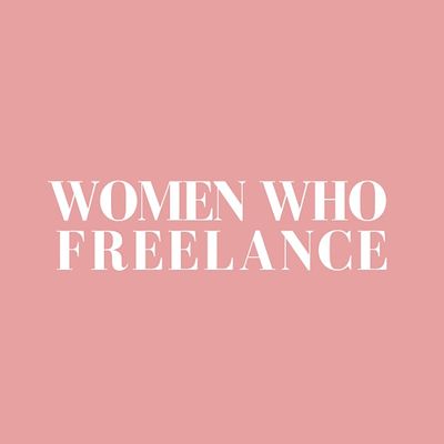 Women Who Freelance