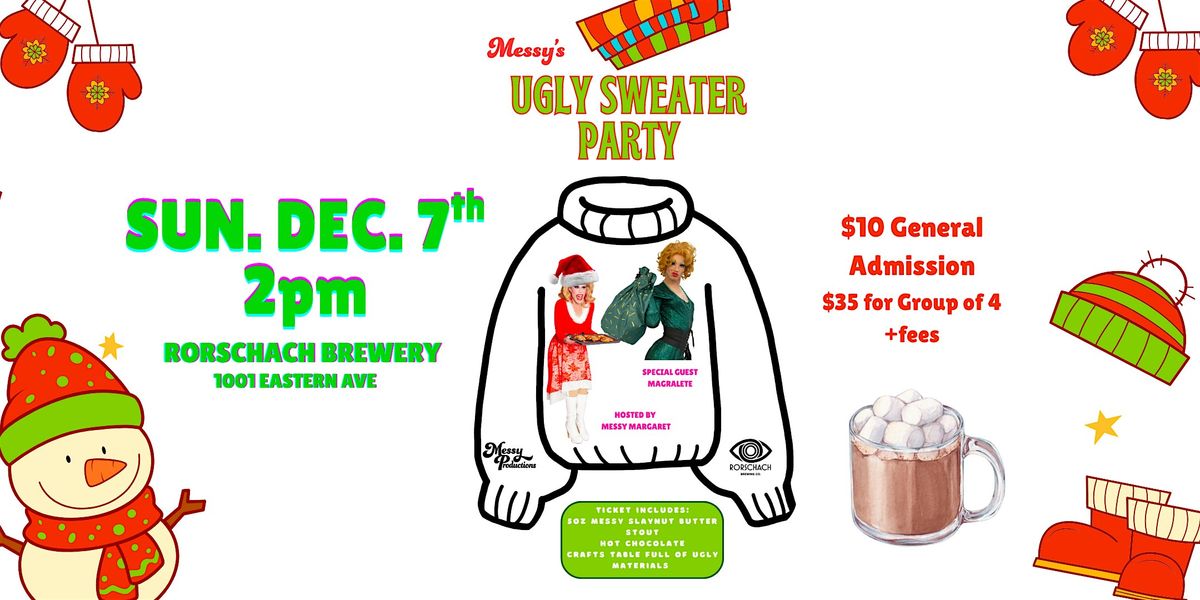 Messy's Ugly Sweater Party