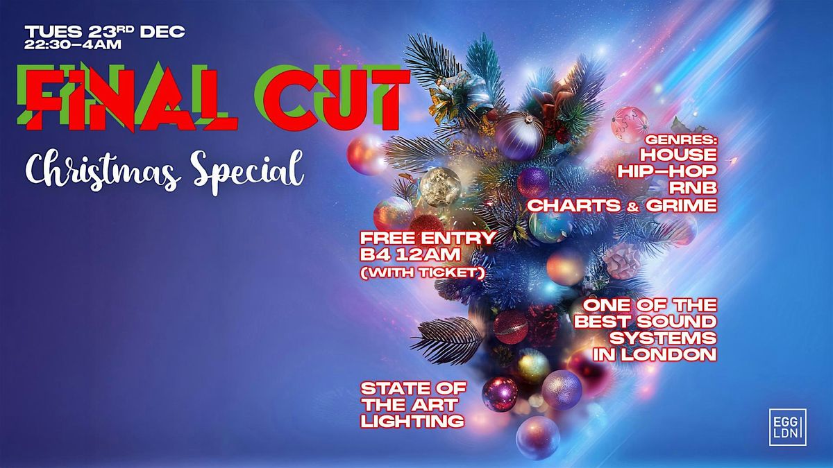 Final CUT - House, Hip Hop \/ Christmas Special