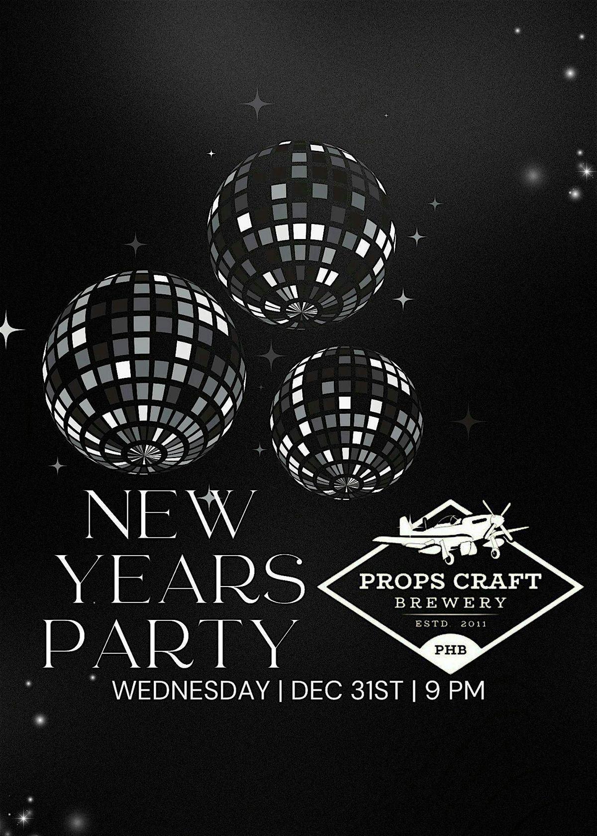 New Years Eve Party at Props Brewery
