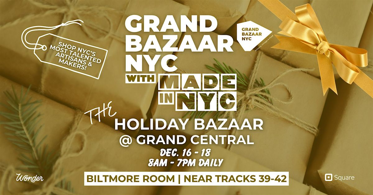 Holiday Bazaar at Grand Central - DAY 3!