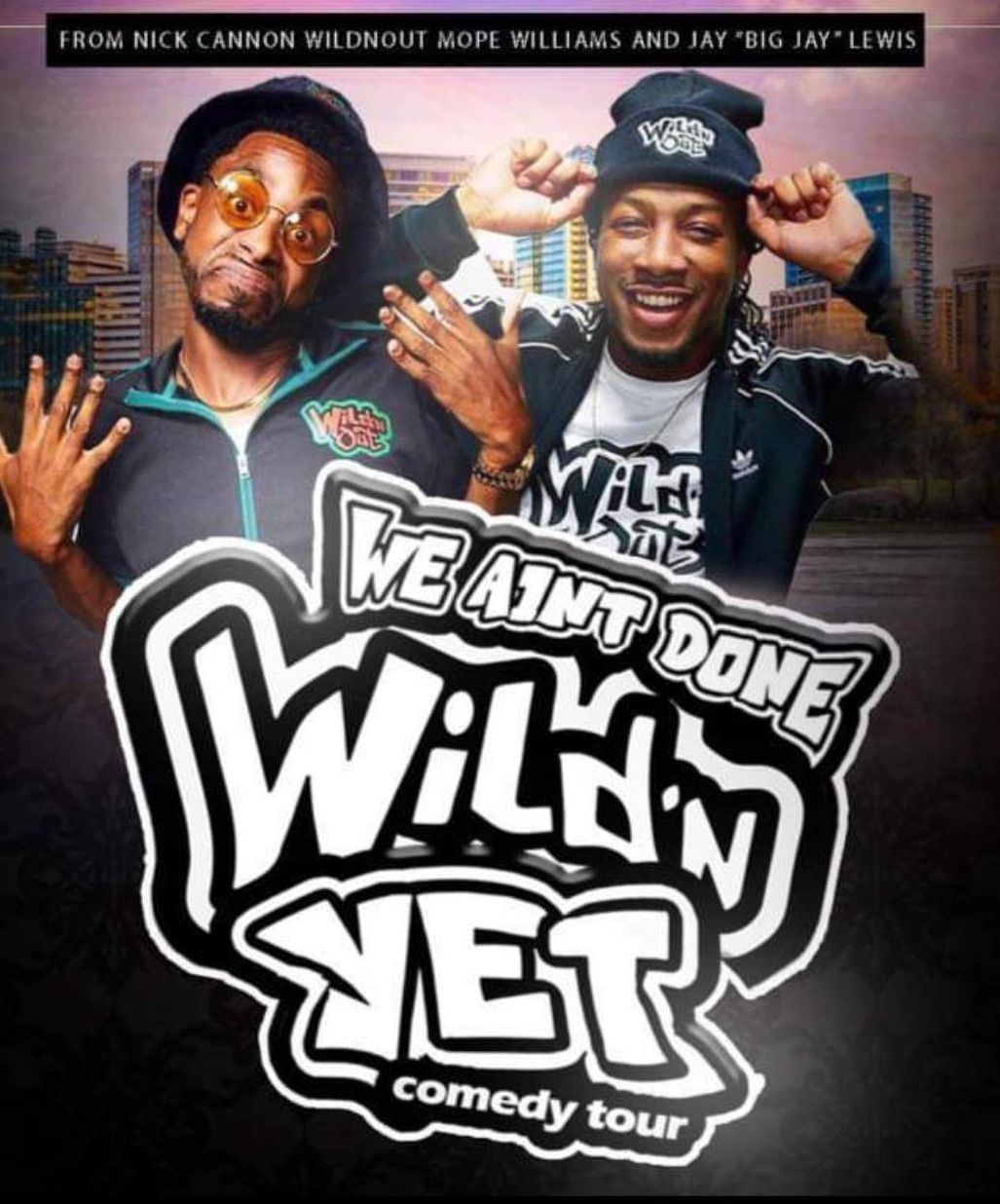 We Aint Done Wild N Out Yet at Atlanta Comedy Theater