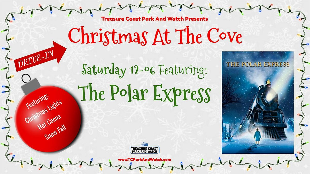 Saturday Drive In Movie Nights | The Polar Express