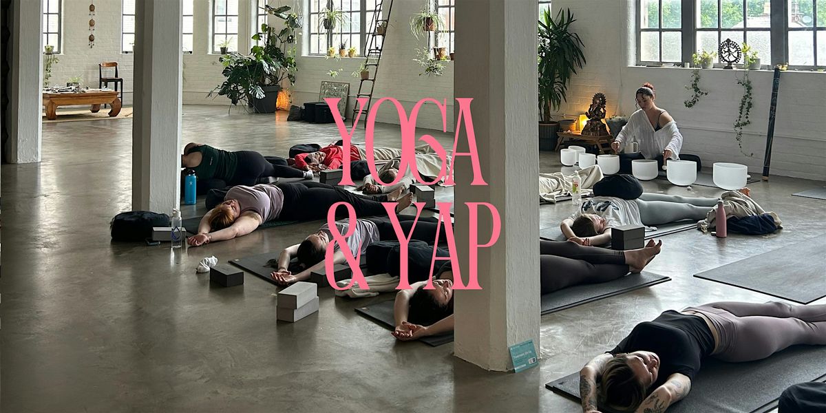 Yoga & Yap | Women's yoga event