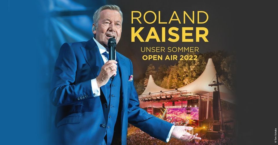 Roland Kaiser Unser Sommer Open Air 2022 Cottbus Spreeauenpark Cottbus July 17 2022