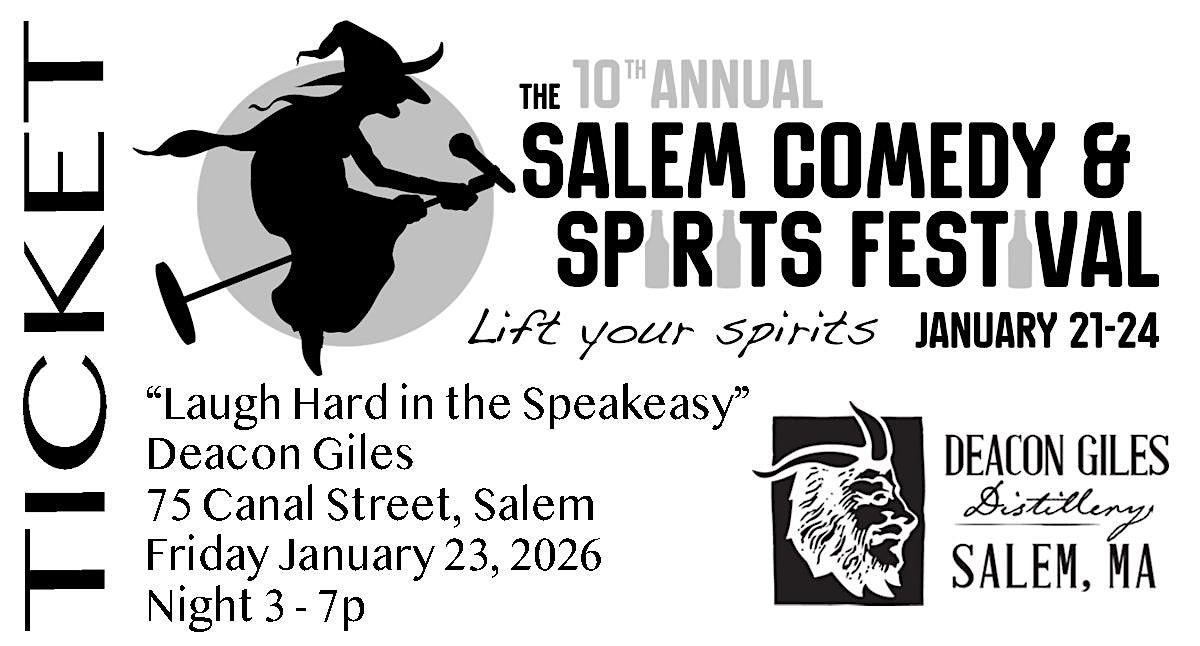 2026 Salem Comedy & Spirits Festival: Laugh Hard in the Speakeasy (night3)