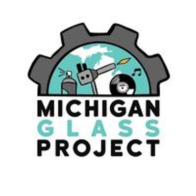 The Michigan Glass Project