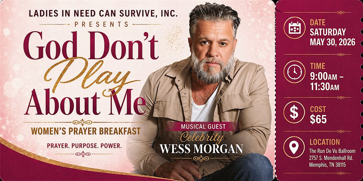 \u201cGod Don\u2019t Play About Me\u201d Women\u2019s Prayer Breakfast