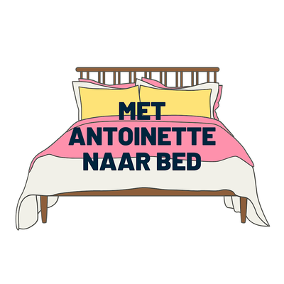 Met Antoinette naar Bed