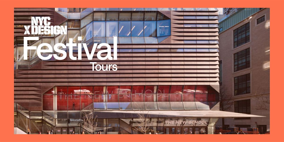 NYCxDESIGN Student Tour: Parsons School of Constructed Environments