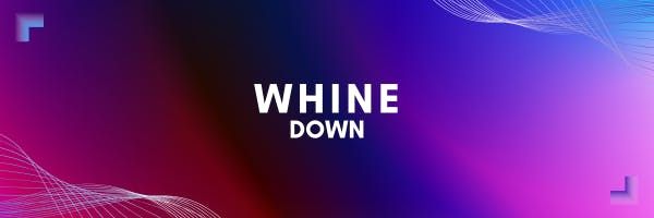 WHINE DOWN: Post-Carnival Link-Up (by BPM Bunch)