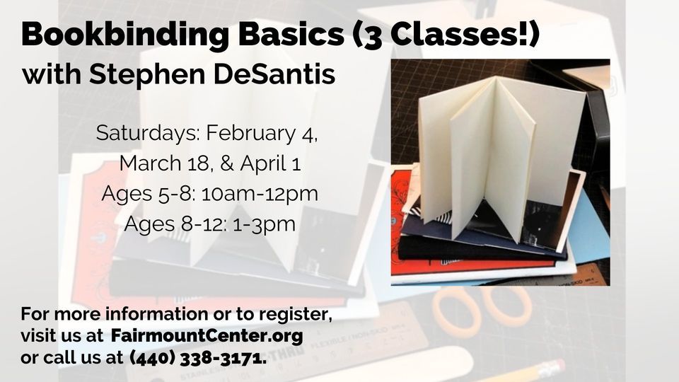 Bookbinding Basics (3 Classes!) Fairmount Center for the Arts
