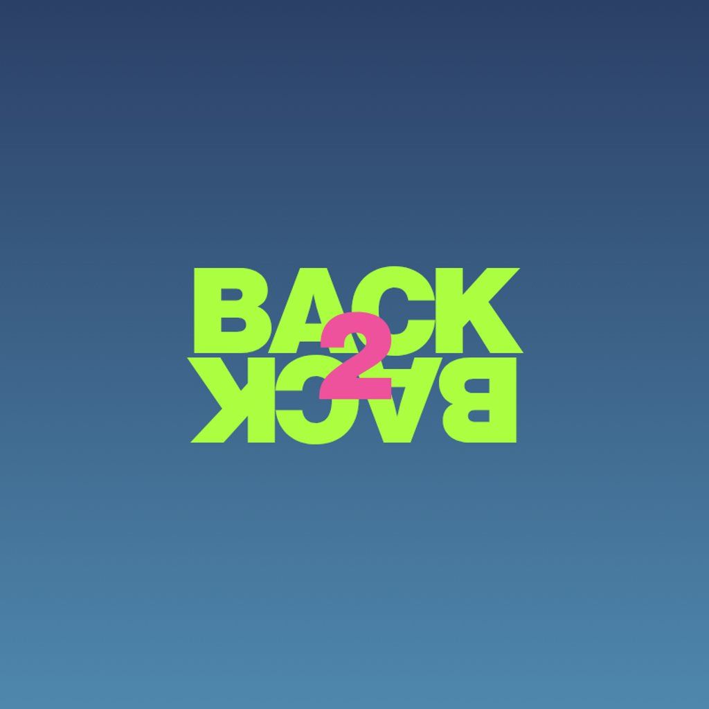 BACK2BACK @ Sophy Digbeth