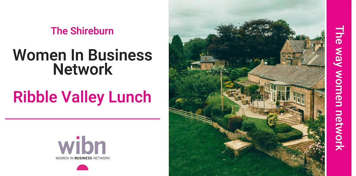 Women In Business Network Ribble Valley Afternoon Meeting