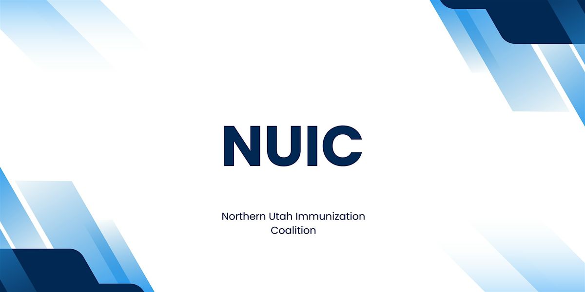 2026 Northern Utah Immunization Coalition (NUIC) Annual Conference at ...