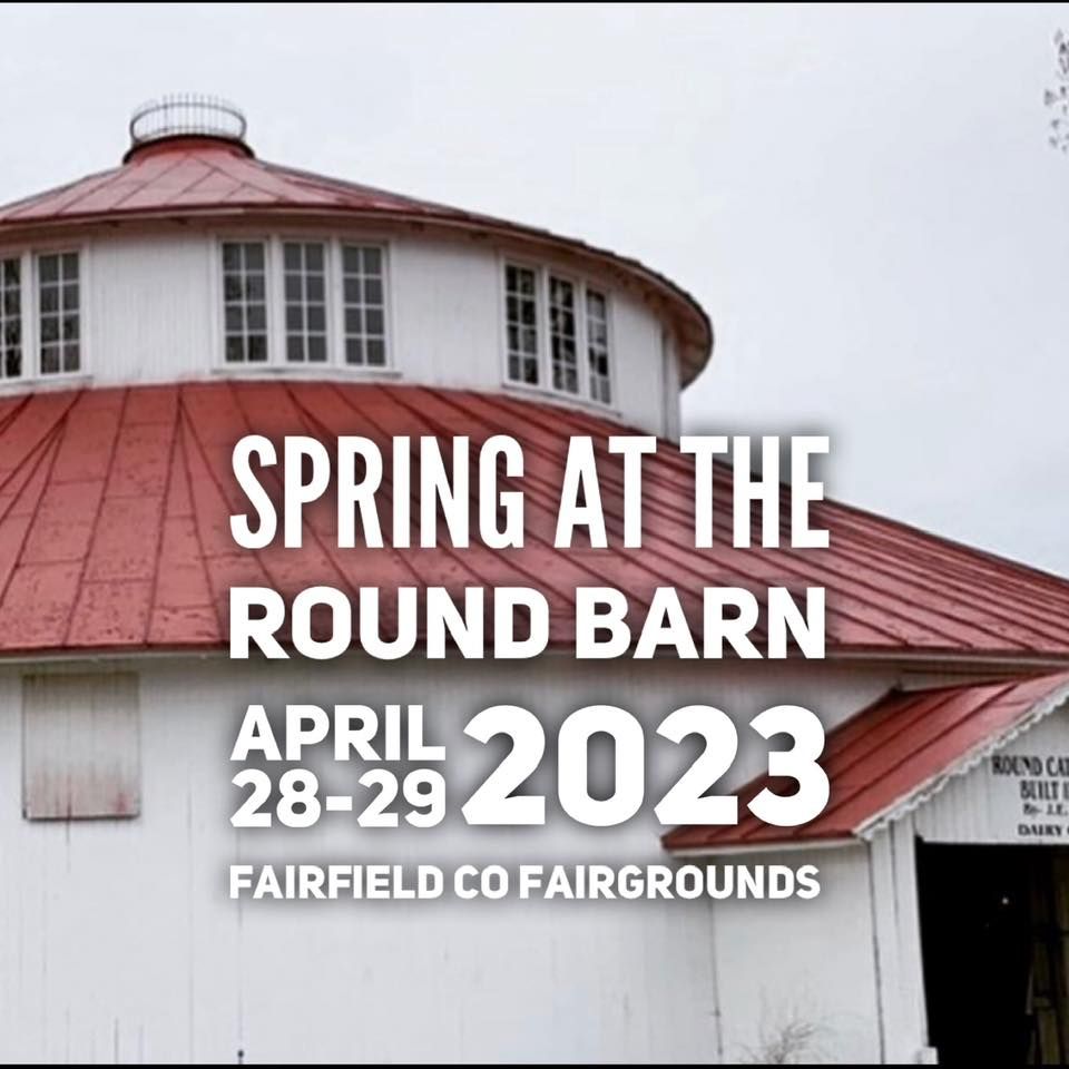 Spring at the Round Barn 2023 Vintage & Made Market 157 E Fair Ave