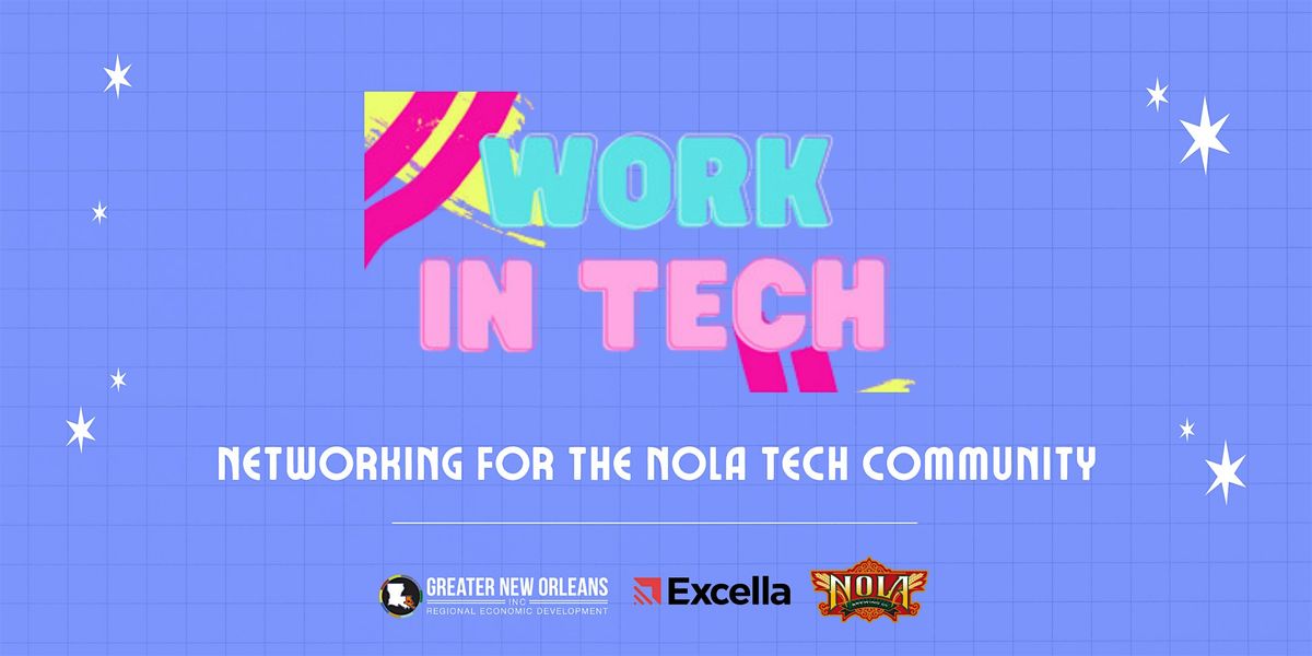 Q2: Work in Tech Meetup