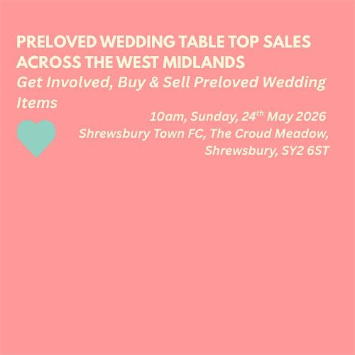 Preloved Wedding Table Top Sale - Shrewsbury