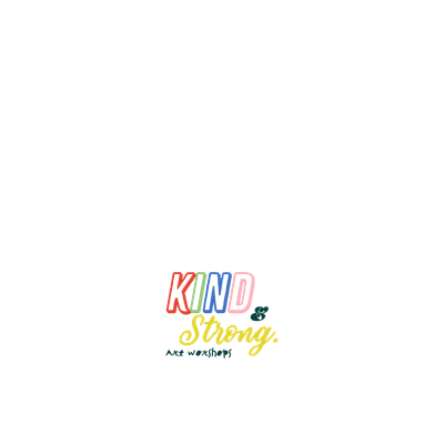 KIND & Strong - Art Workshops