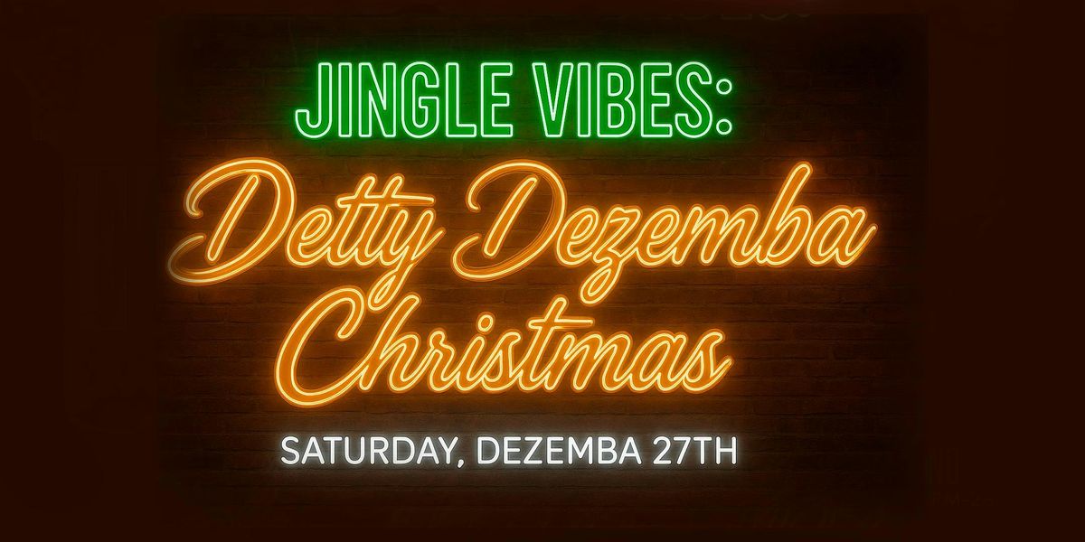 JINGLE VIBES: Detty Dezemba Christmas