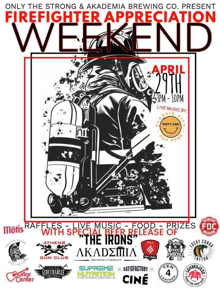 April Fireman Firefighter Appreciation Weekend and The Release of