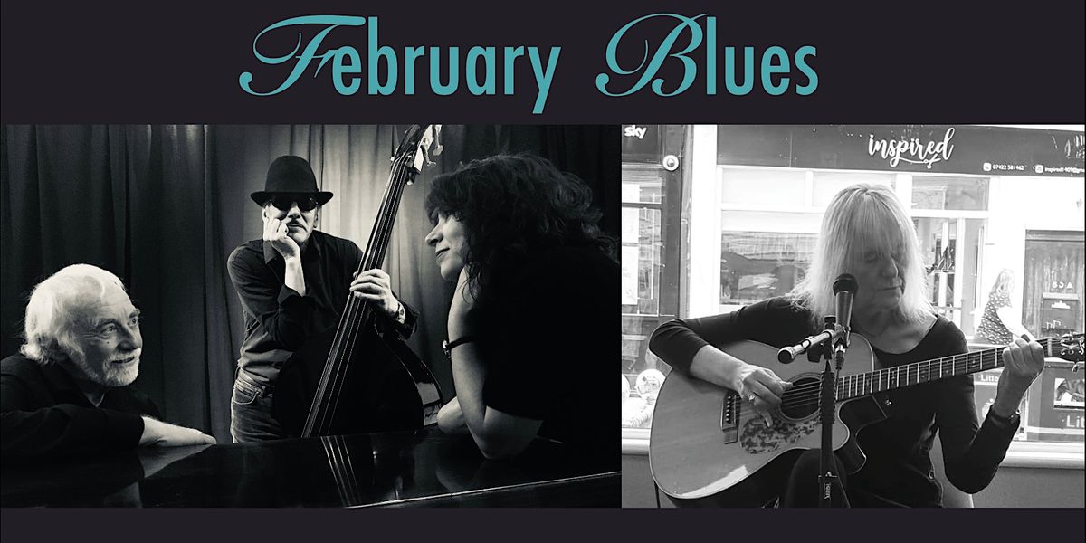 February Blues