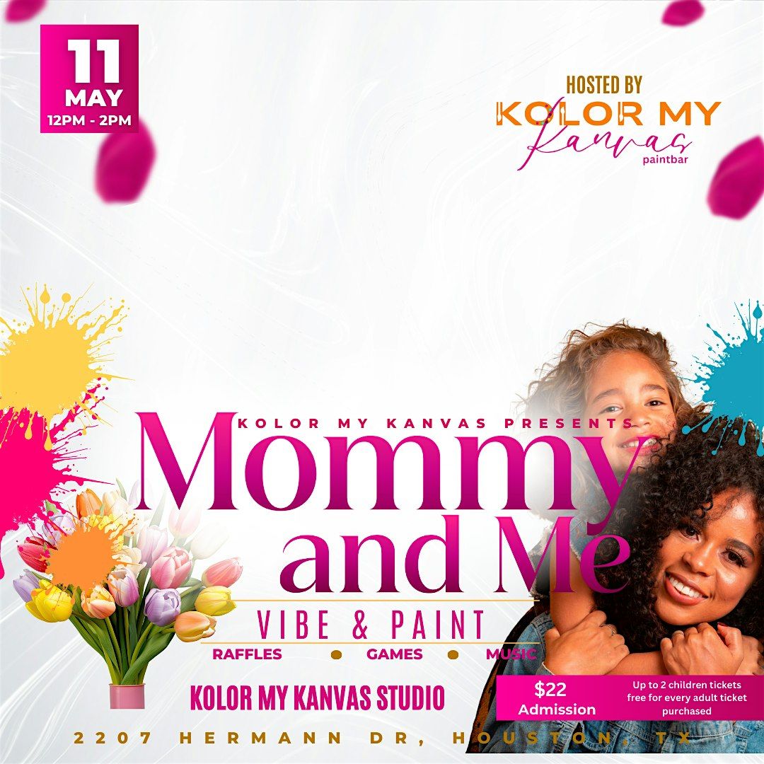 Mommy & Me Vibe & Paint Session