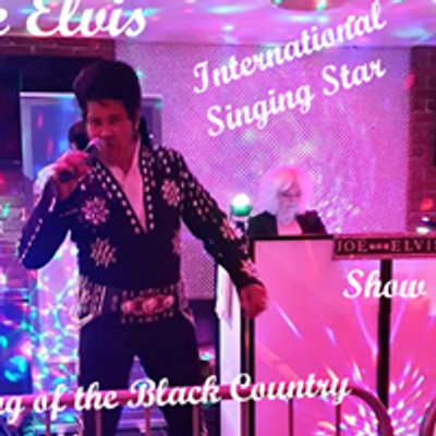 Joe Elvis 'King Of The Black Country'