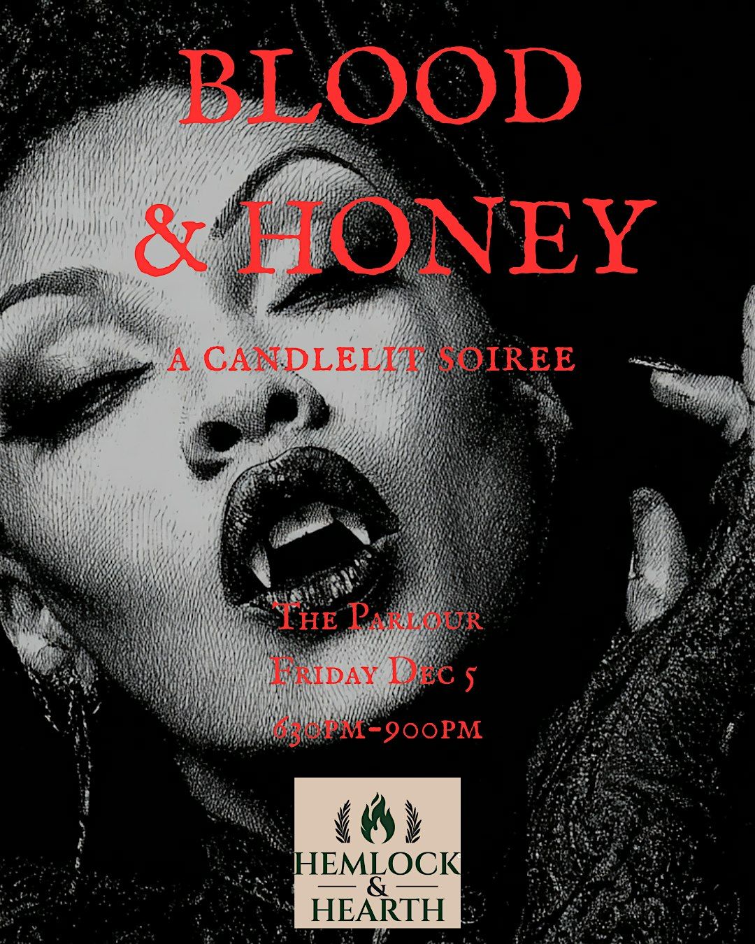 Blood & Honey: A Candlelit Night at The Parlour