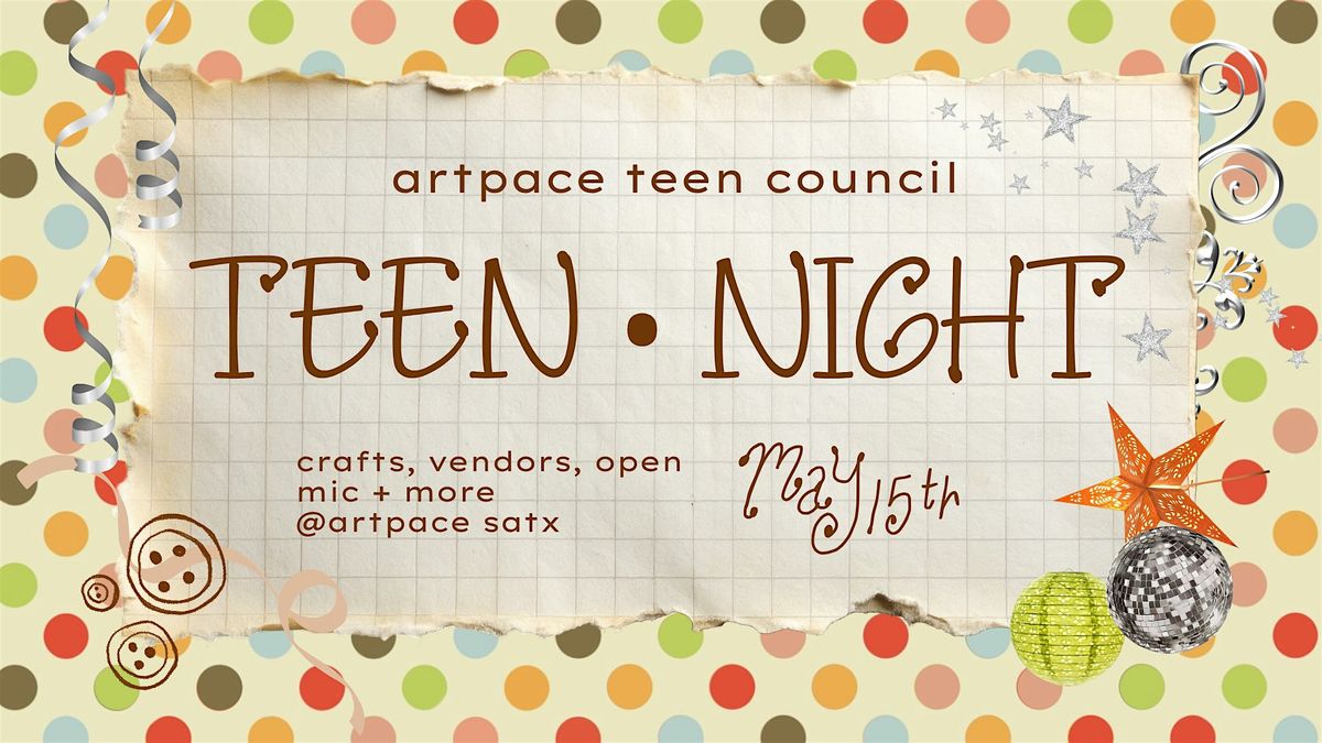 Artpace Teen Night