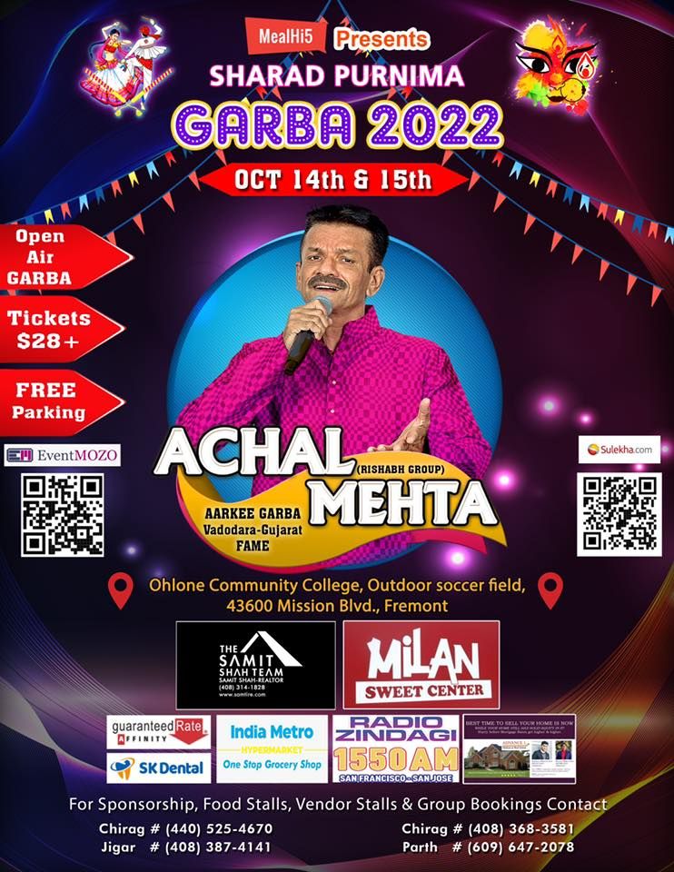 Achal Mehta Garba Event Bay Area 2022 43600 Mission Blvd, Fremont, CA