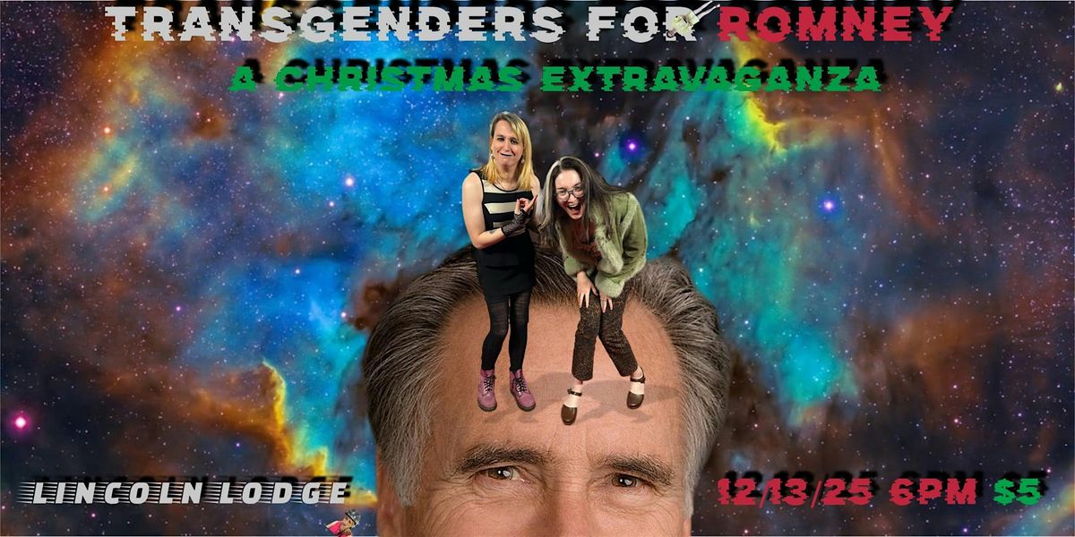 Transgenders For Romney: A Christmas Extravaganza!