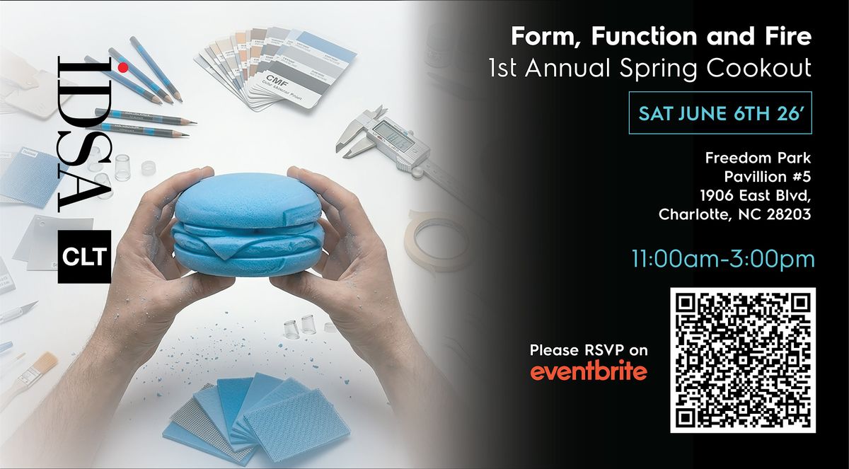IDSA CLT: Form, Function and Fire -1st Annual Spring Cookout
