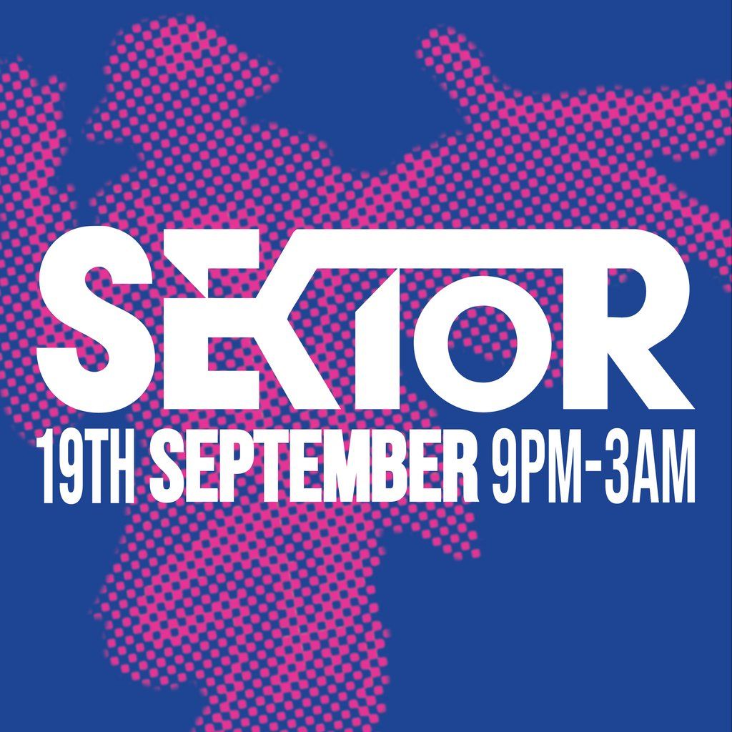Sektor \/\/002 Freshers Rave