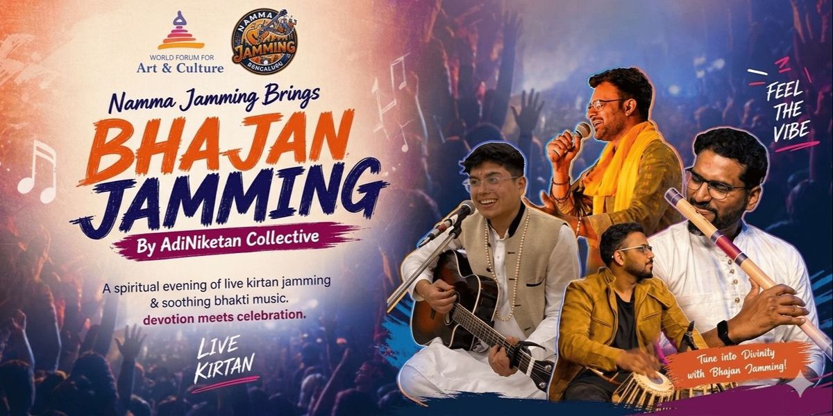 Bhajan Jamming Night: Sing - Dance - Feast