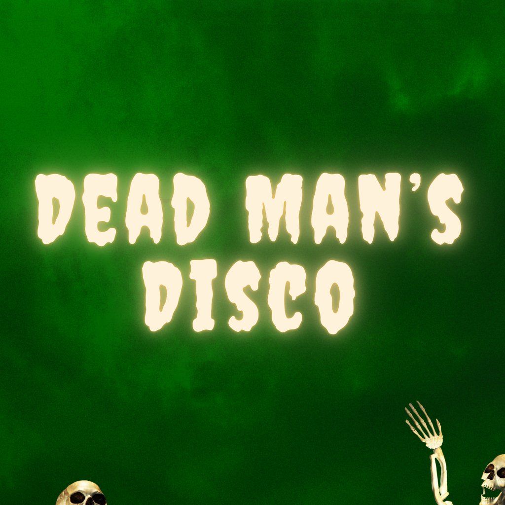 Dead Man's Disco