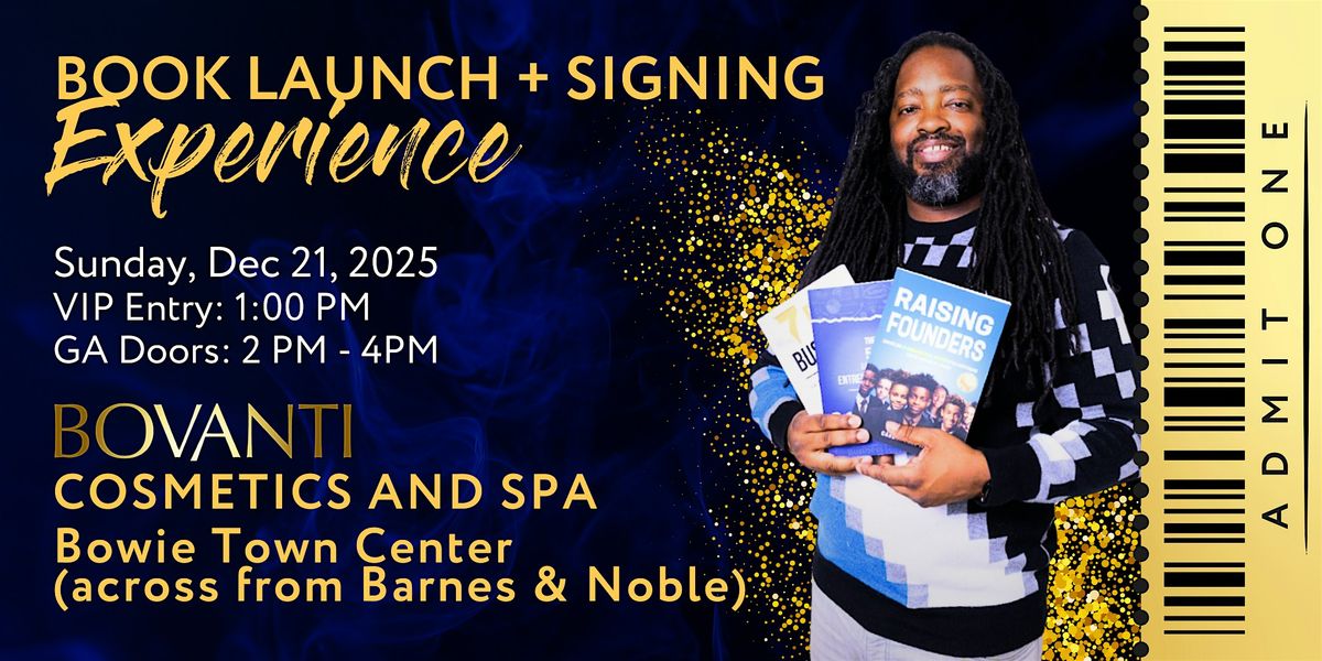 Carl J. Gray III Book Launch & Signing Experience | Bowie, MD