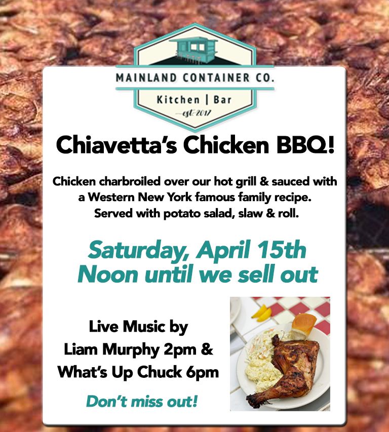 Chiavettas Chicken BBQ/Super Saturday Mainland Container Co. Kitchen