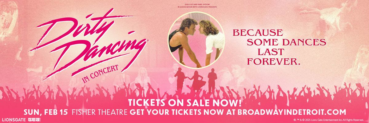 Parking Dirty Dancing in Concert - Detroit