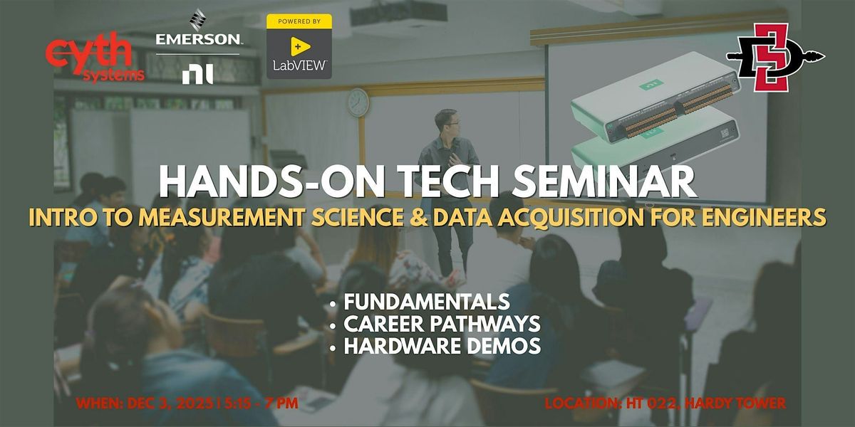 SDSU + Cyth Systems| Data Acquisition & Measurement | Real-World Seminar