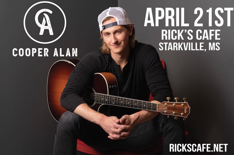 Cooper Alan | Rick's Cafe, Starkville, MS | April 21, 2022