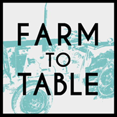 Farm to Table