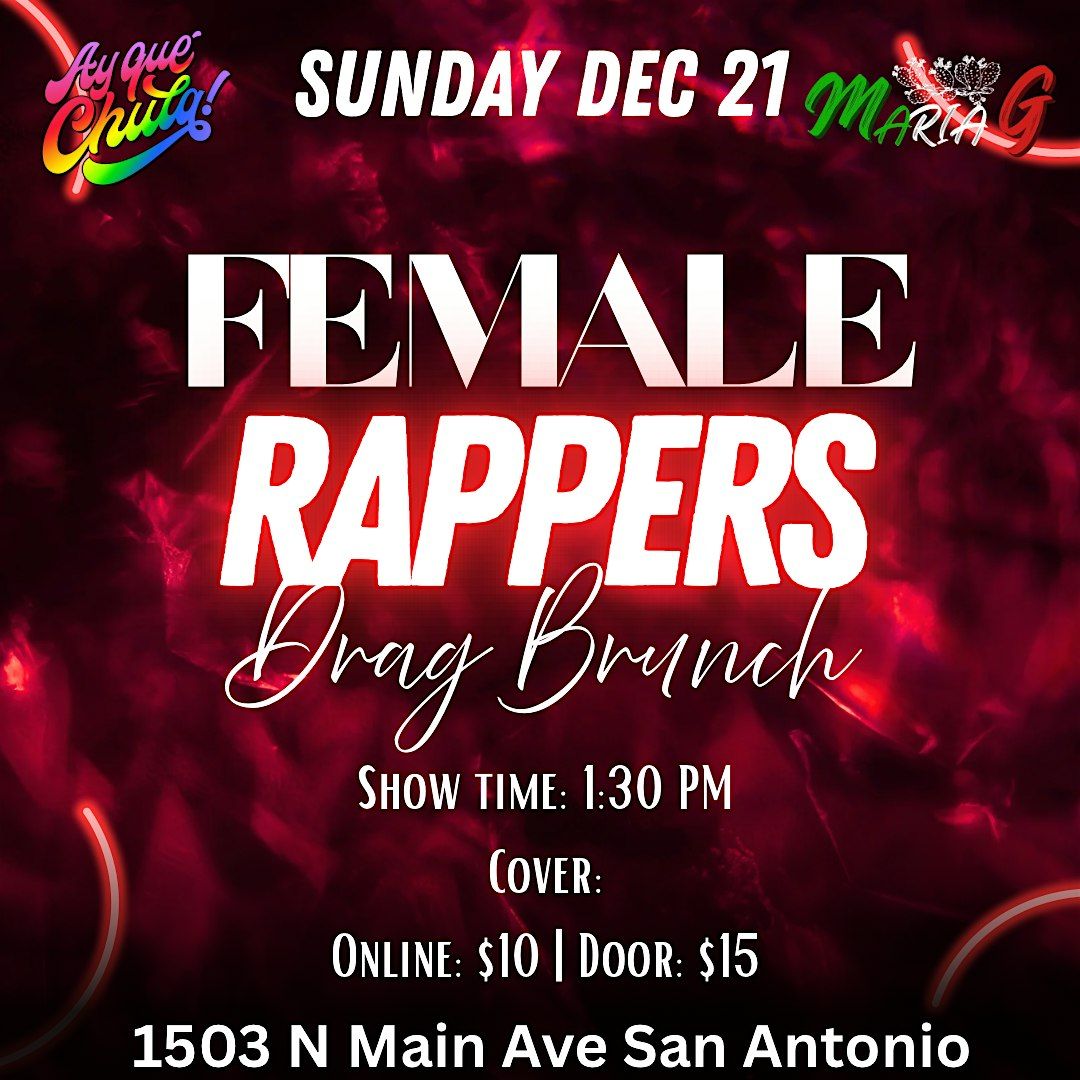 Drag Brunch: Female Rappers