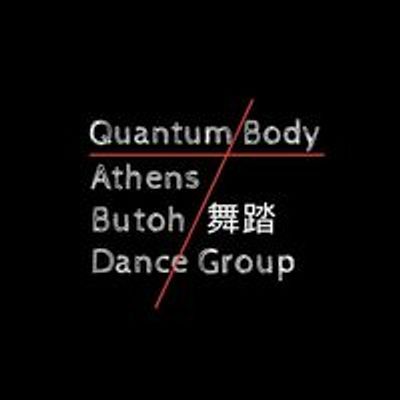 Quantum Body Athens Butoh Dance Group