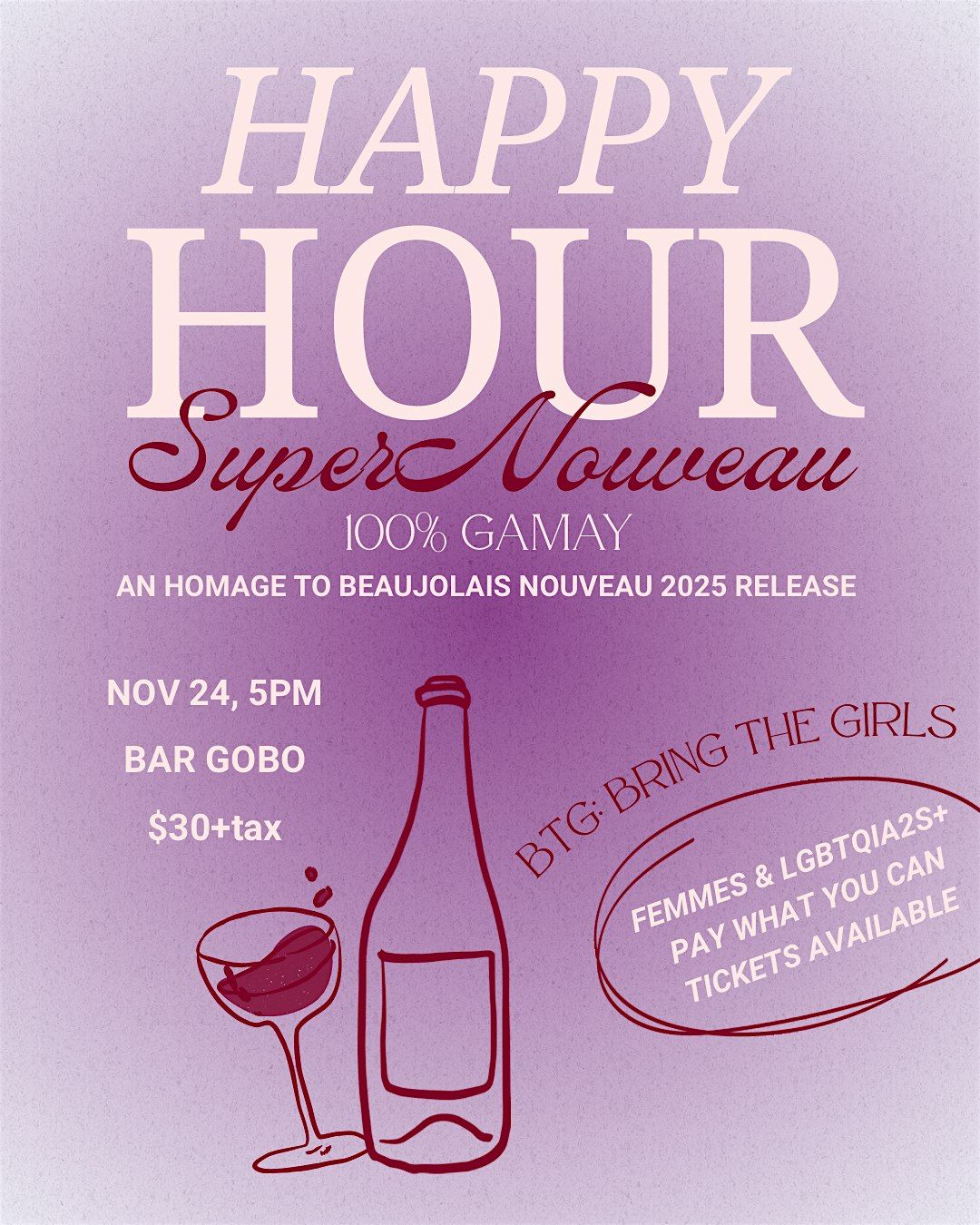 Copy of Happy Hour: An Homage to Beaujolais Nouveau