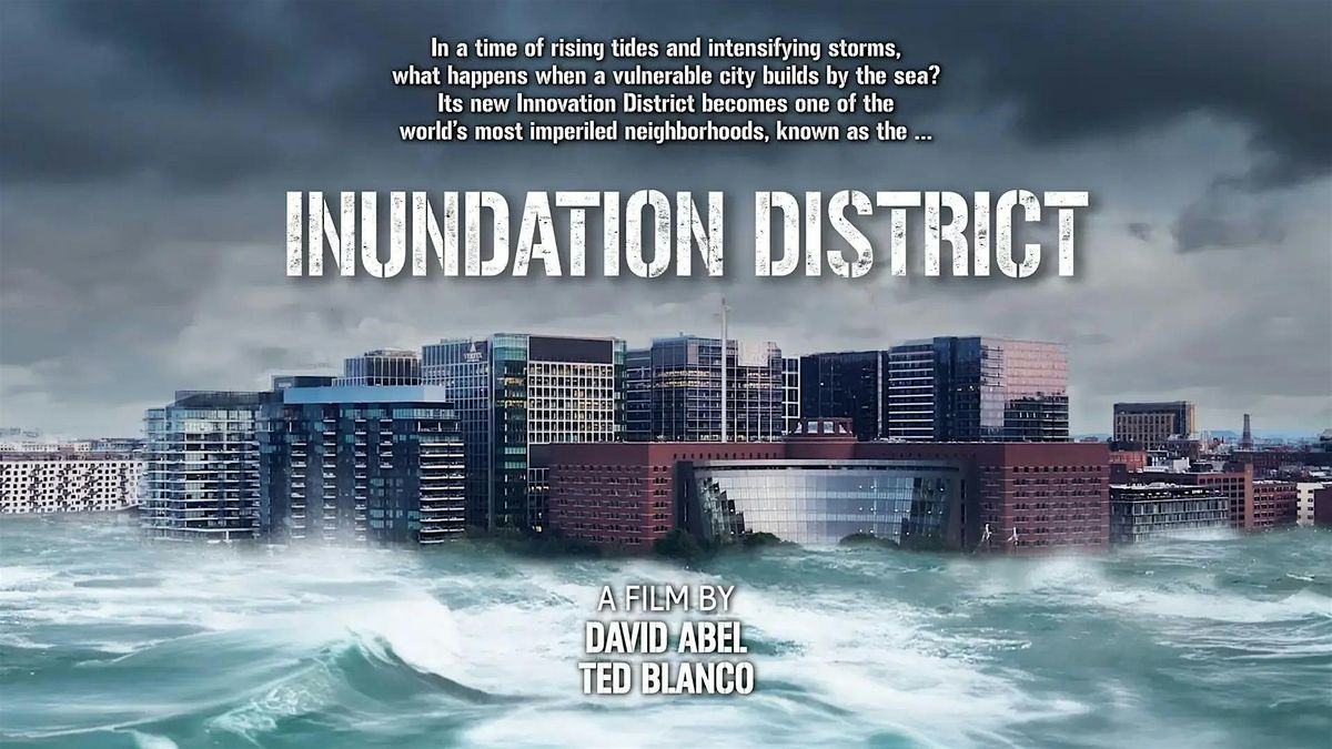 Inundation District: Film Screening with Director Q&A