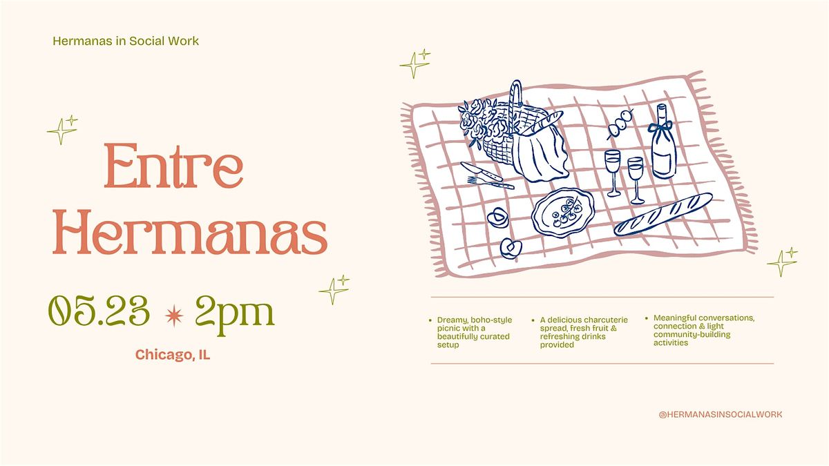 Entre Hermanas: A Picnic Series for Latinas in Social Work